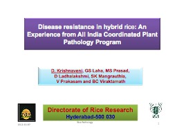 Disease Resistance in Hybrid Rice: Experience from all India Coordinated Plant Pathology Program  (Krishnaveni Donempudi)