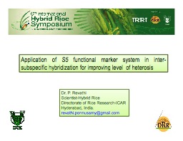 Application of S5 Functional Marker System in Inter-Subspecific Hybridization for Improving Level of Heterosis   (Revathi Ponnusamy)