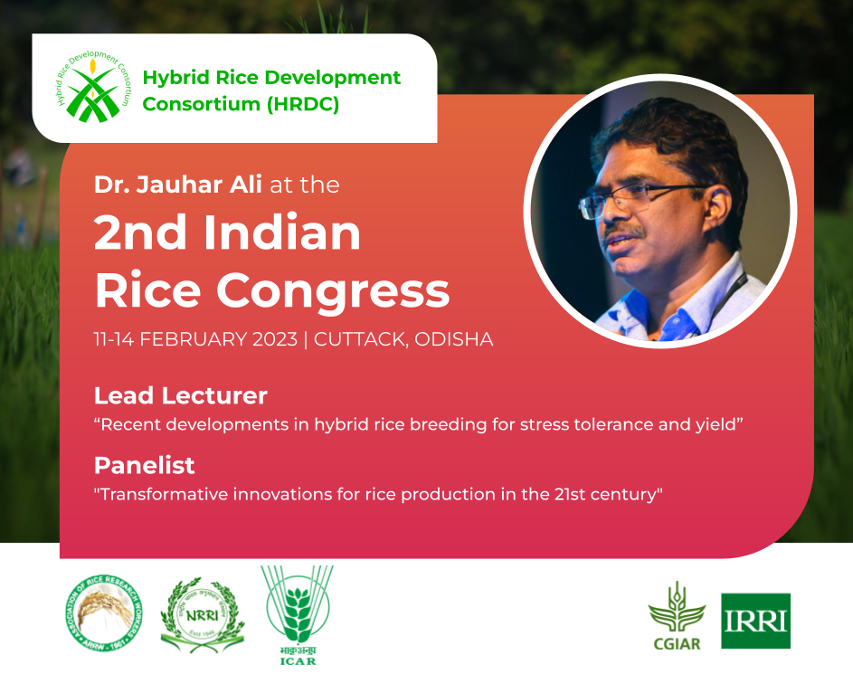 IRRI scientist and HRDC head Jauhar Ali a key speaker and panelist at 2nd Indian Rice Congress